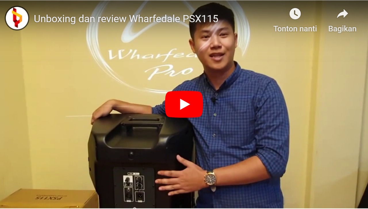 Unboxing dan review Wharfedale PSX115